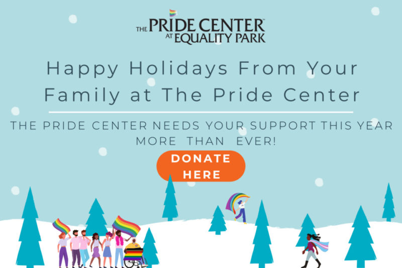 Happy Holidays from your Family at The Pride Center!